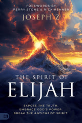 The Spirit of Elijah: Expose the Truth. Embrace God's Power. Break the Antichrist Spirit. Paperback – June 3, 2025 - Faith & Flame - Books and Gifts - Harrison House - 9781667506081