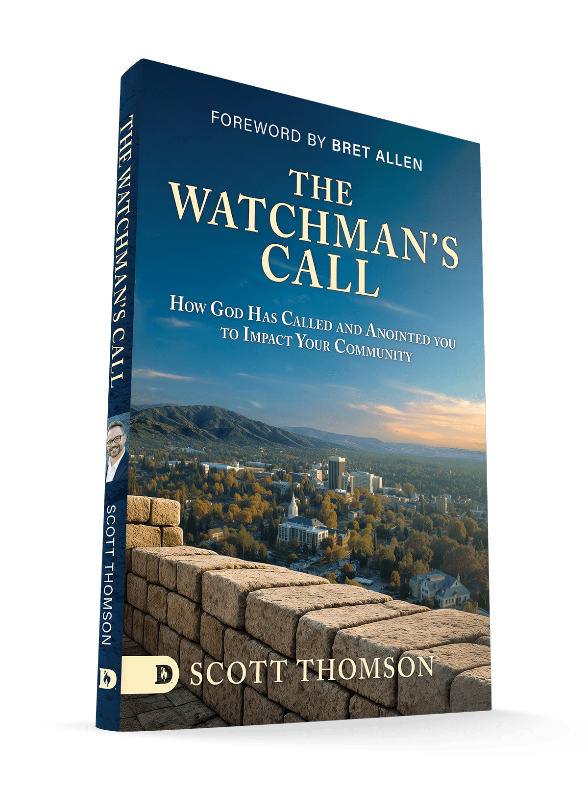 The Watchman's Call: How God has Called and Anointed you to Impact Your Community - May 5, 2026 - Faith & Flame - Books and Gifts - Destiny Image - 9798881506759