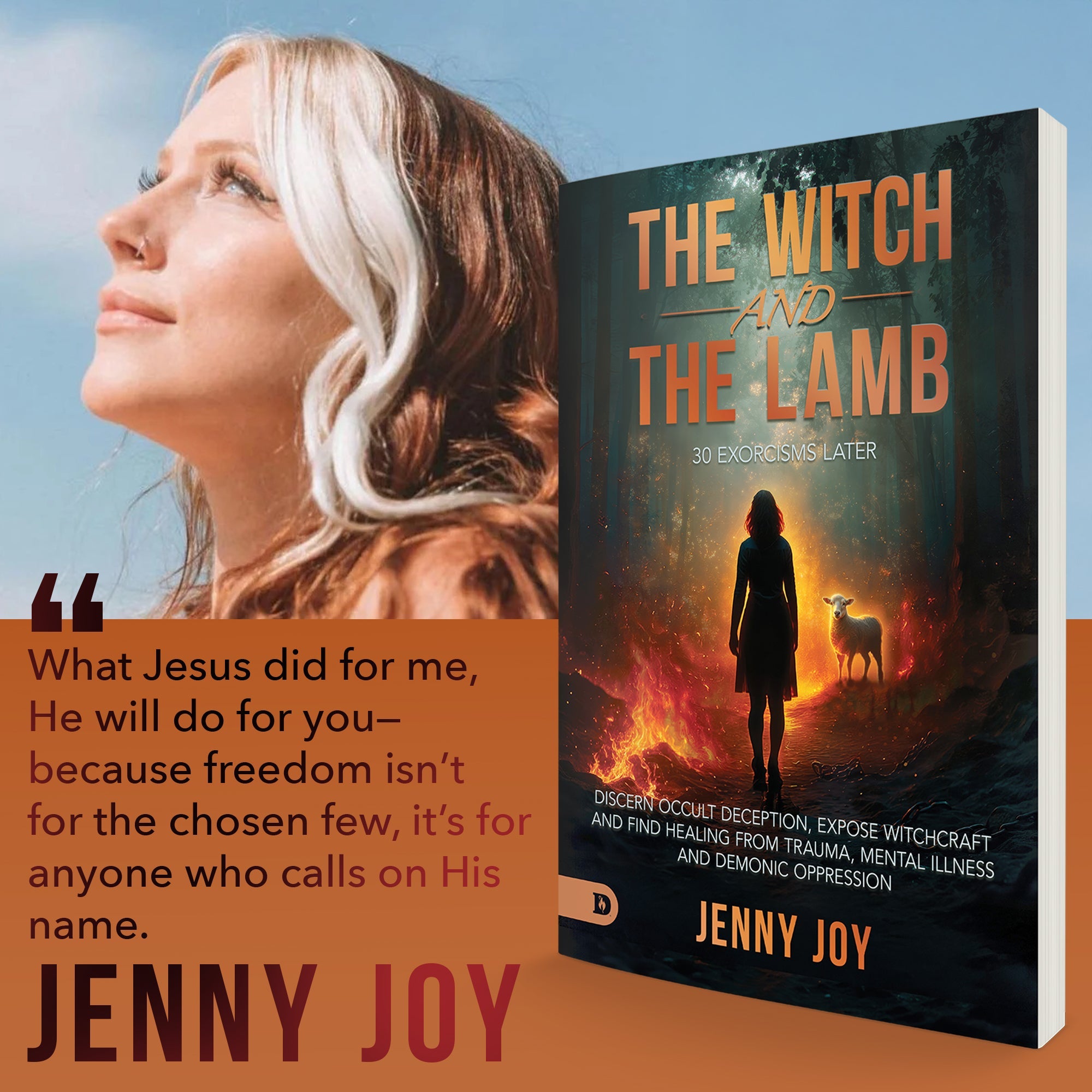 The Witch and the Lamb: From Darkness to Deliverance: One Woman’s Journey Out of Witchcraft and Into the Light of Christ - February 3, 2026 - Faith & Flame - Books and Gifts - Destiny Image - 9798881507657
