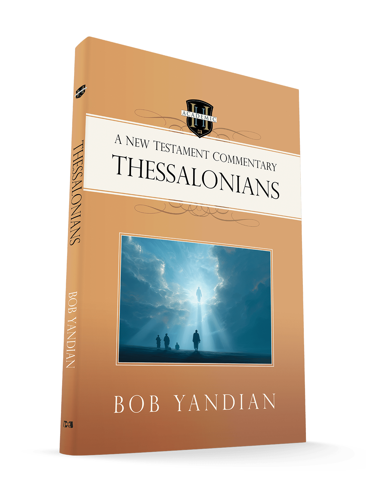 Thessalonians: A New Testament Commentary – March 3, 2026 - Faith & Flame - Books and Gifts - Harrison House - 9781667512051