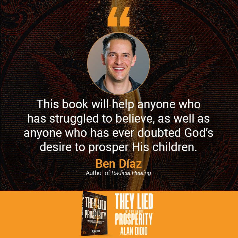 They Lied to You About Prosperity - October 1, 2026 - Faith & Flame - Books and Gifts - Destiny Image - 9798881508197