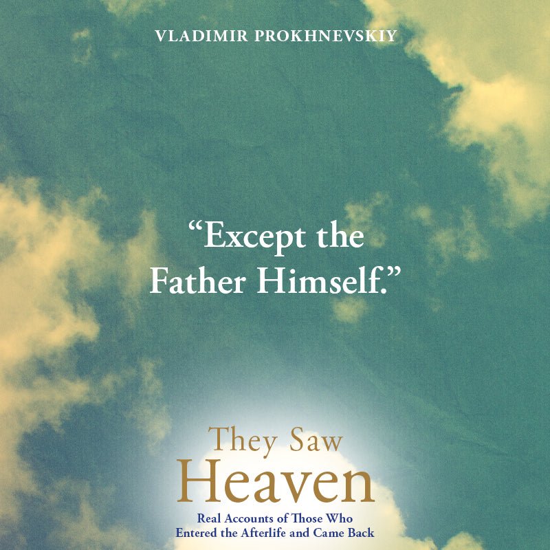 They Saw Heaven: Real Accounts of Those Who Entered the Afterlife and Came Back – August 4, 2026 - Faith & Flame - Books and Gifts - Destiny Image - 9798881509347