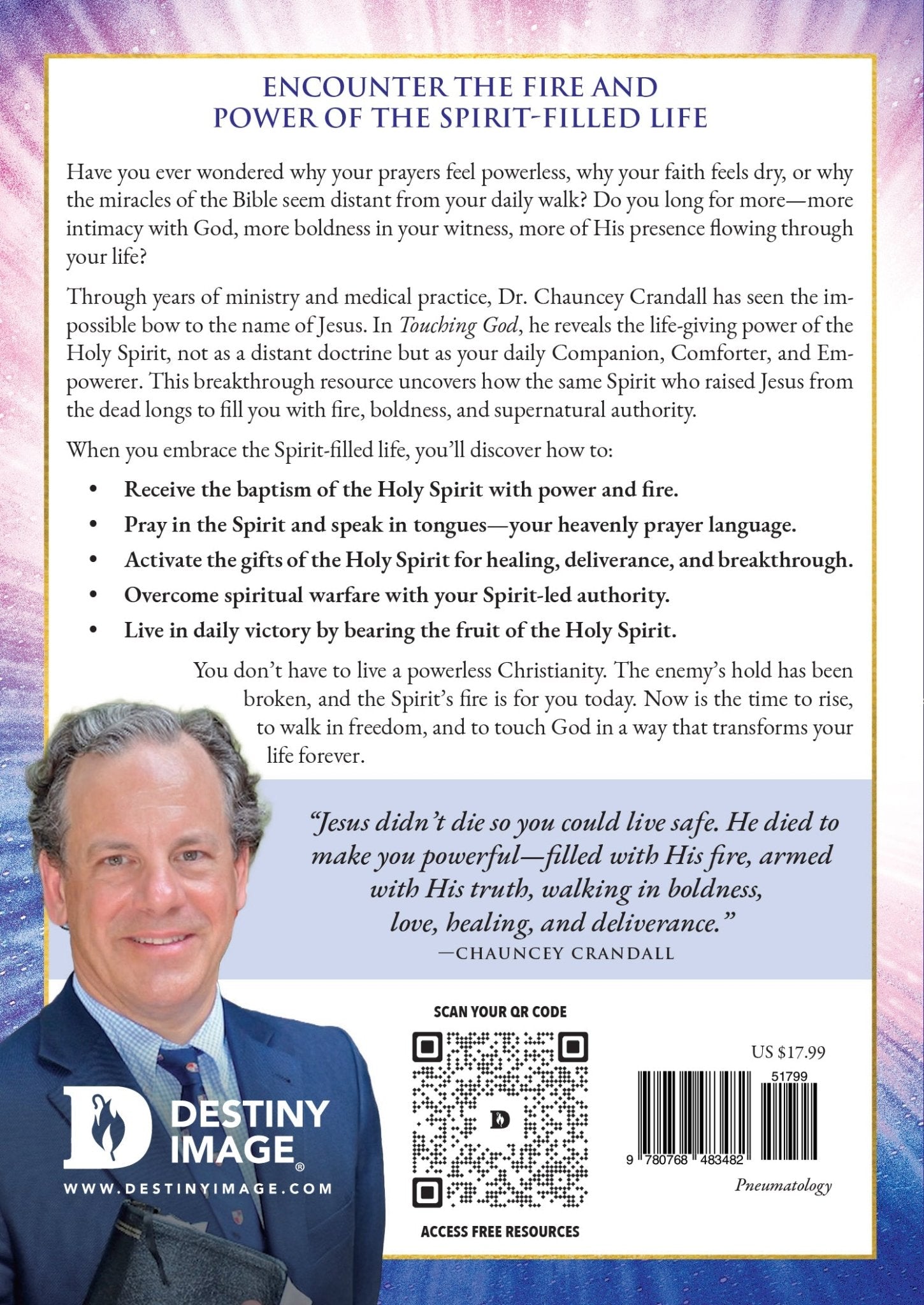 Touching God: Understanding and Experiencing the Holy Spirit – May 5, 2026 - Faith & Flame - Books and Gifts - Destiny Image - 9780768483482