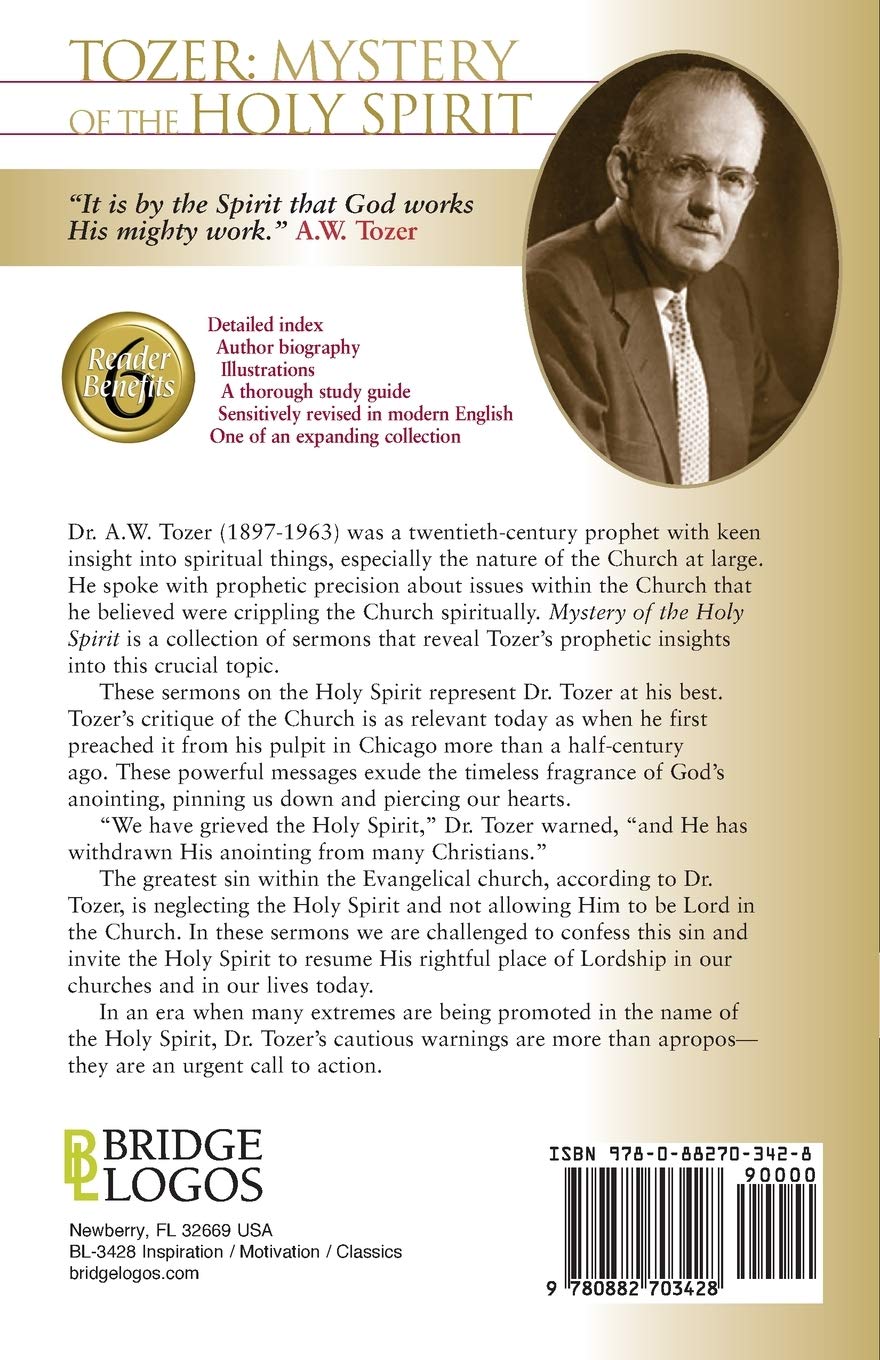 Tozer: Mystery Of The Holy Spirit - January 2007 - Faith & Flame - Books and Gifts - Bridge Logos - 9780882703428