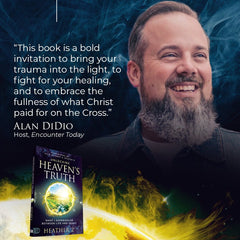 Unlocking Heaven's Truth: What I Experienced Between Life and Death Paperback – September 2, 2025 - Faith & Flame - Books and Gifts - Harrison House - 9781667509716