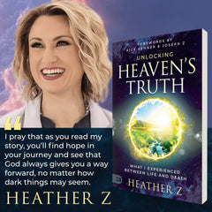 Unlocking Heaven's Truth: What I Experienced Between Life and Death Paperback – September 2, 2025 - Faith & Flame - Books and Gifts - Harrison House - 9781667509716