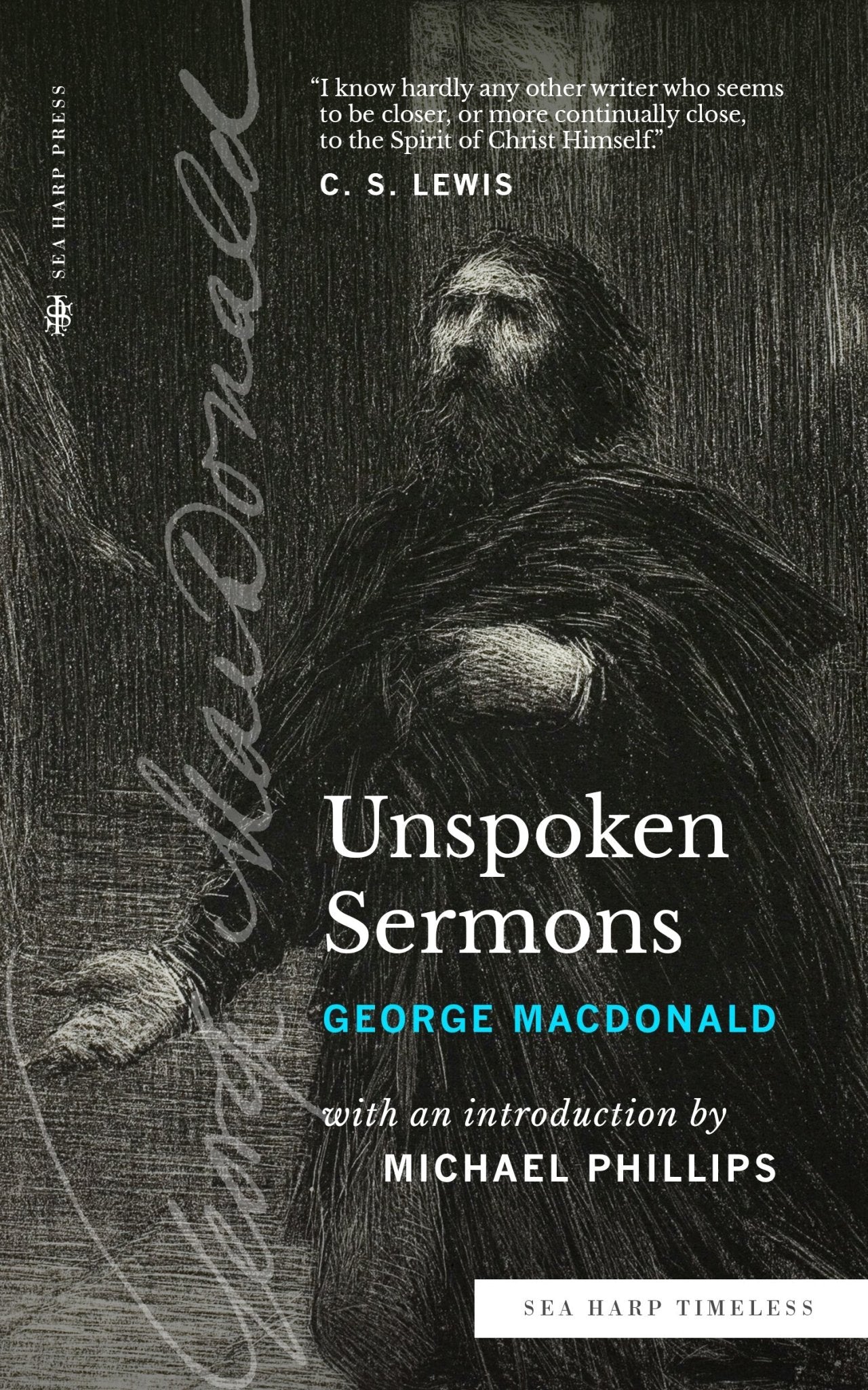 Unspoken Sermons (Sea Harp Timeless series): Series I, II, and III (Complete and Unabridged) Paperback – October 11, 2022 - Faith & Flame - Books and Gifts - Sea Harp Press - 9780768471717