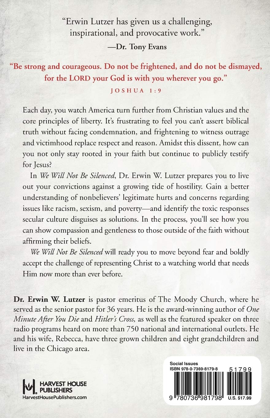 We Will Not Be Silenced: Responding Courageously to Our Culture's Assault on Christianity (Paperback) – November 3, 2020 - Faith & Flame - Books and Gifts - HARVEST HOUSE PUBLISHERS - 9780736981798
