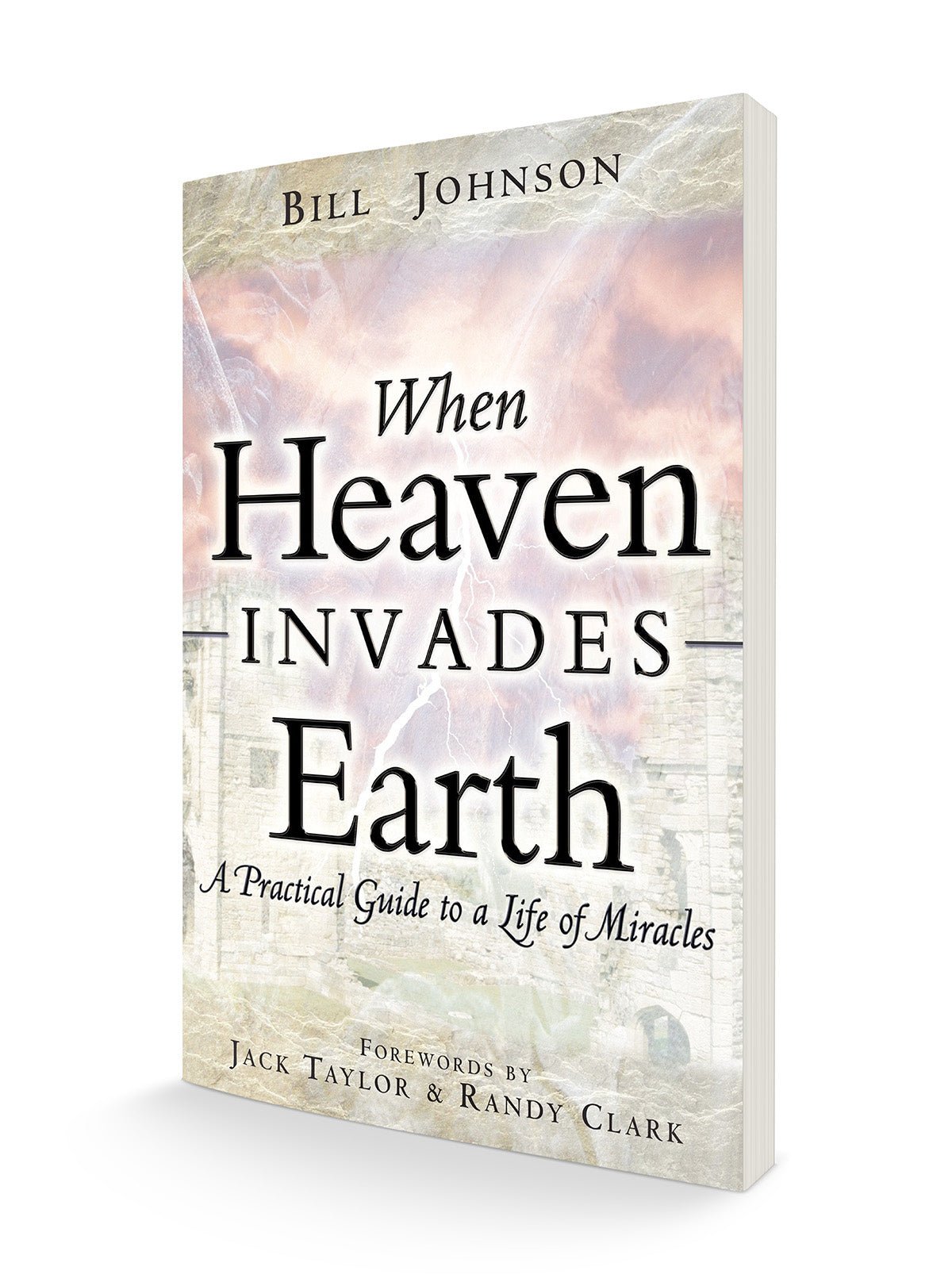 When Heaven Invades Earth - Faith & Flame - Books and Gifts - Destiny Image - 9780768429527