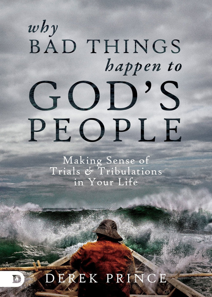 Why Bad Things Happen to God's People - Faith & Flame - Books and Gifts - Destiny Image - 9780768411973
