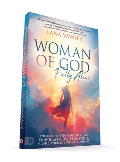 Woman of God, Fully Alive: Your Prophetic Call to Hear from Heaven, Live Fearlessly and Fulfill Your Divine Assignment Paperback – October 7, 2025 - Faith & Flame - Books and Gifts - Destiny Image - 9780768479614