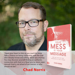 Your Mess is Your Message: How God Can Use Your Brokenness to Help Others Paperback – August 16, 2022 - Faith & Flame - Books and Gifts - Destiny Image - 9780768463781