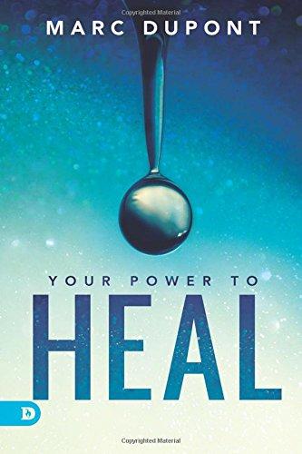 Your Power to Heal (Digital Download) - Faith & Flame - Books and Gifts - Destiny Image - DIFIDD