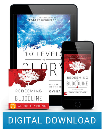 10 Levels of Glory & Redeeming Your Bloodline (Digital Download) by Hrvoje Sirovina, Robert Henderson