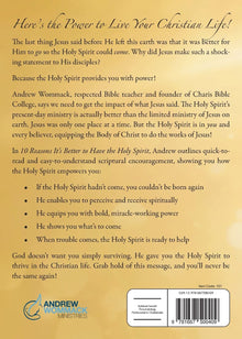 10 Reasons It's Better to Have the Holy Spirit Paperback – July 5, 2022 - Faith & Flame - Books and Gifts - Harrison House - 9781667500409