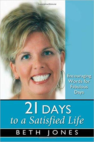 21 Days to a Satisfied Life - Faith & Flame - Books and Gifts - Harrison House - 9781577949664