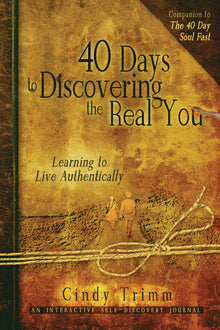 40 Days to Discovering the Real You - Faith & Flame - Books and Gifts - Destiny Image - 9780768440294