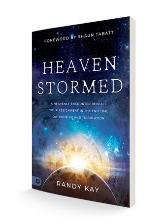 Heaven Stormed:  A Heavenly Encounter Reveals Your Assignment in the End Time Outpouring and Tribulation (Paperback) - February 6, 2024