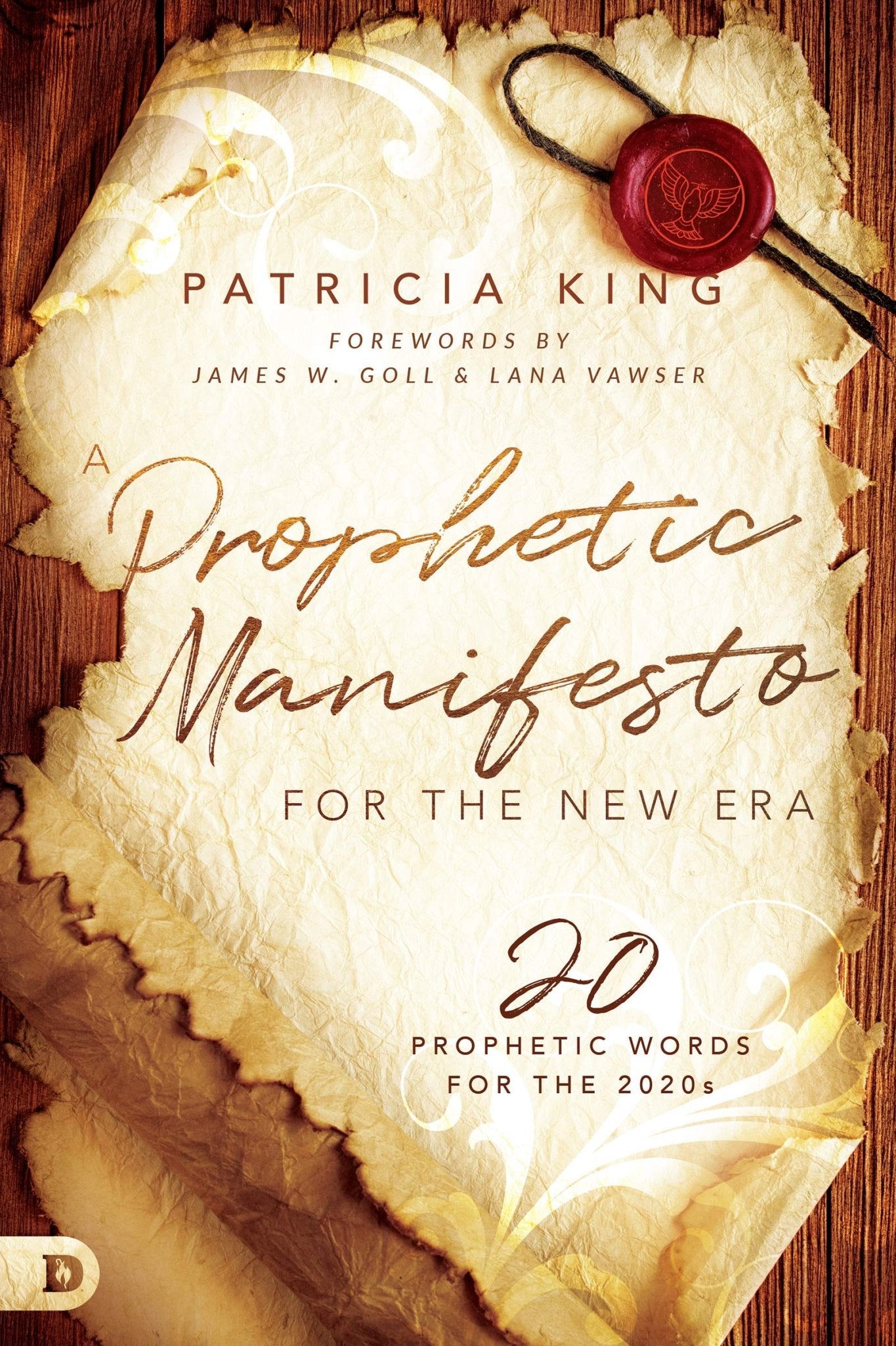 A Prophetic Manifesto for the New Era: 20 Prophetic Words for the 2020s - Faith & Flame - Books and Gifts - Destiny Image - 9780768456301