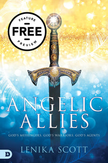 Angelic Allies Free Feature Message (PDF Download) - Faith & Flame - Books and Gifts - Destiny Image - DIFIDD