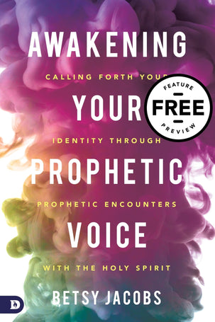 Awakening Your Prophetic Voice Free Feature Preview (Digital Download)