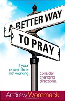 Better Way to Pray - Faith & Flame - Books and Gifts - Harrison House - 9781577948346