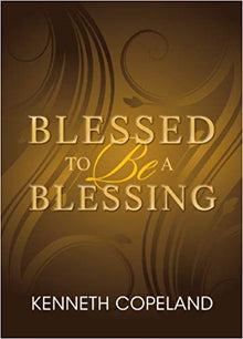 Blessed To Be A Blessing - Faith & Flame - Books and Gifts - Harrison House - 9781604630169
