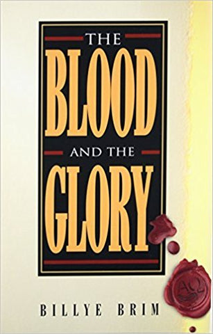 Blood and the Glory - Faith & Flame - Books and Gifts - Harrison House - 9781577940586