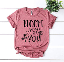 Bloom Where God Plants You T-shirt - Faith & Flame - Books and Gifts - Agate -