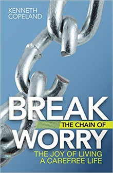 Break the Chain of Worry - Faith & Flame - Books and Gifts - Harrison House - 9781604633306