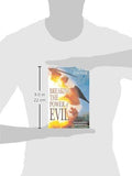 Breaking the Power of Evil Expanded - Faith & Flame - Books and Gifts - Destiny Image - 9780768426182