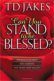 Can You Stand to be Blessed Revised - Faith & Flame - Books and Gifts - Destiny Image - 9780768430424