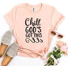 Chill God’s Got This T-shirt - Faith & Flame - Books and Gifts - Agate -