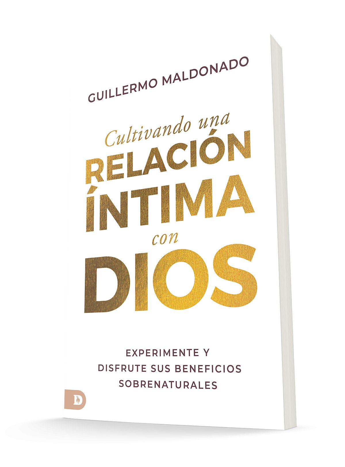 Cultivando una relación íntima con Dios (Spanish Edition): Experimente y disfrute sus beneficios sobrenaturales Paperback – November 8, 2022
