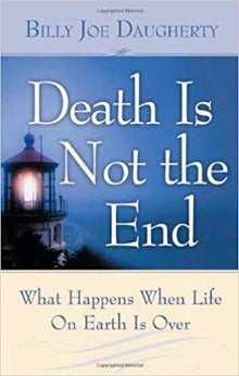 Death Is Not The End - Faith & Flame - Books and Gifts - Harrison House - 9781577947721