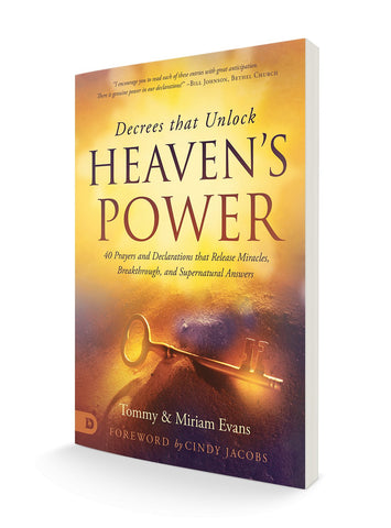 Decrees that Unlock Heaven's Power: 40 Prayers and Declarations that Release Miracles, Breakthrough, and Supernatural Answers Paperback – December 1, 2021 - Faith & Flame - Books and Gifts - Destiny Image - 9780768460117