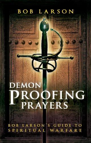 Demon-Proofing Prayers - Faith & Flame - Books and Gifts - Destiny Image - 9780768439304