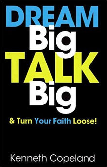 Dream Big, Talk Big - Faith & Flame - Books and Gifts - Harrison House - 9781604632088