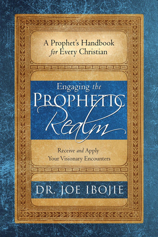 Engaging the Prophetic Realm: Receive and Apply Your Visionary Encounters - Faith & Flame - Books and Gifts - Destiny Image - 9780768448535
