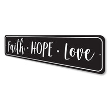 Faith Hope Love Sign - Faith & Flame - Books and Gifts - Orchid Eurybia -
