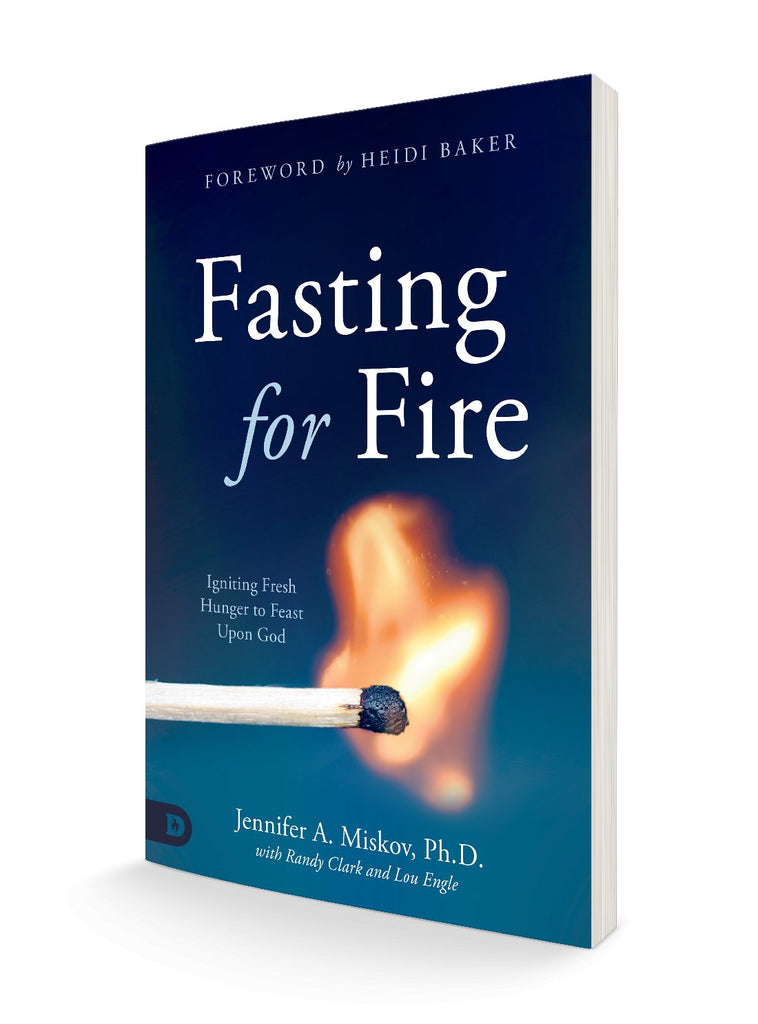 Fasting for Fire: Igniting Fresh Hunger to Feast Upon God Paperback – October 19, 2021 - Faith & Flame - Books and Gifts - Destiny Image - 9780768459494