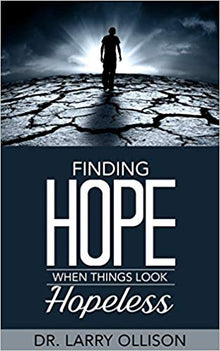 Finding Hope When Things Look Hopeless - Faith & Flame - Books and Gifts - Harrison House - 9781680311365