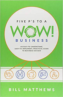 Five P's to a Wow Business - Faith & Flame - Books and Gifts - Sound Wisdom - 9781640950351