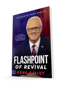 Flashpoint of Revival: The Third Great Awakening and the Transformation of our Nation Paperback – November 16, 2021 - Faith & Flame - Books and Gifts - Harrison House - 9781680318357