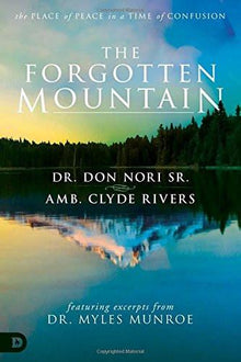 Forgotten Mountain - Faith & Flame - Books and Gifts - Destiny Image - 9780768409222