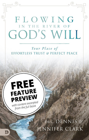 Free Feature Message: Flowing in the River of God's Will (digital download)