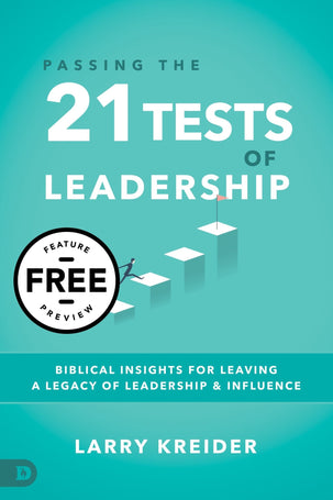 Free Feature Message: Passing the 21 Tests of Leadership (Digital Download)