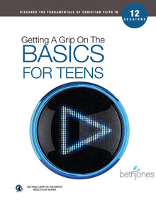 Getting A Grip on the Basics for Teens - Faith & Flame - Books and Gifts - Harrison House - 9781680314519