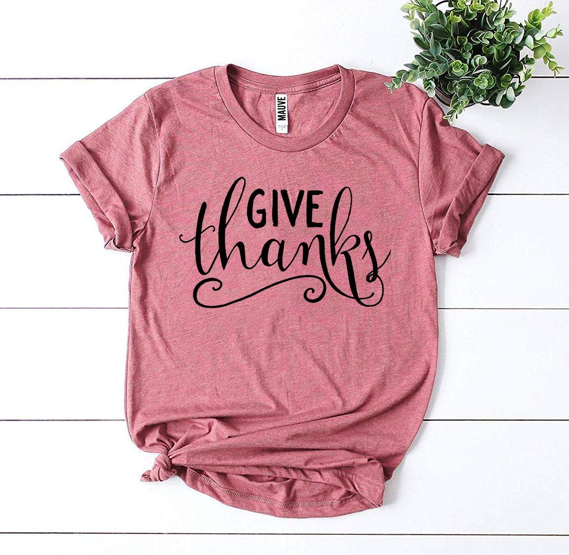 Give Thanks T-shirt - Faith & Flame - Books and Gifts - Agate -