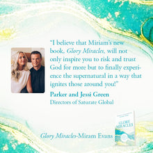 Glory Miracles: Creating Atmospheres for the Power of God to Flow Paperback – November 15, 2022 - Faith & Flame - Books and Gifts - Destiny Image - 9780768462852